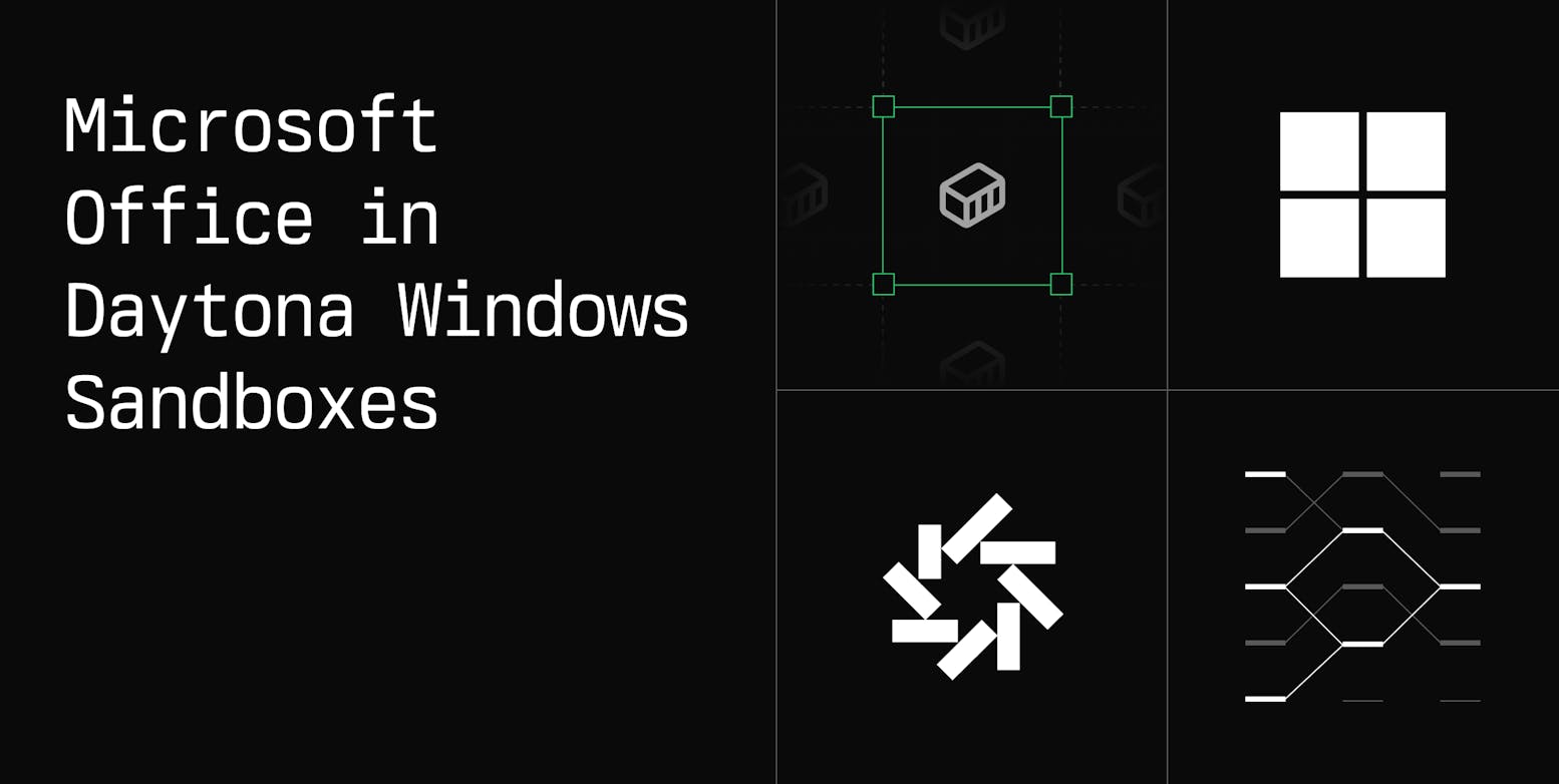 Microsoft Office in Daytona Windows Sandboxes