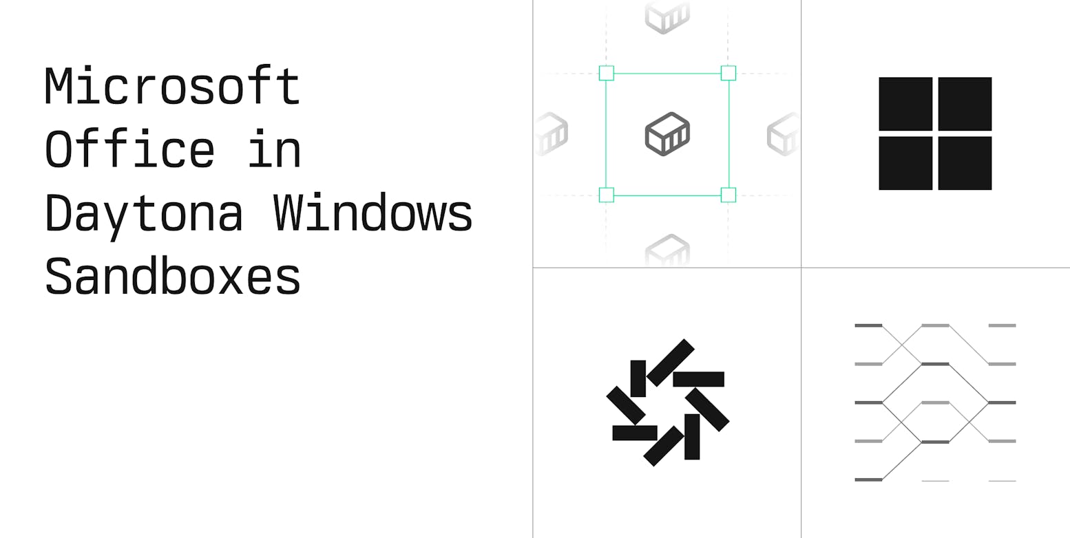 Microsoft Office in Daytona Windows Sandboxes
