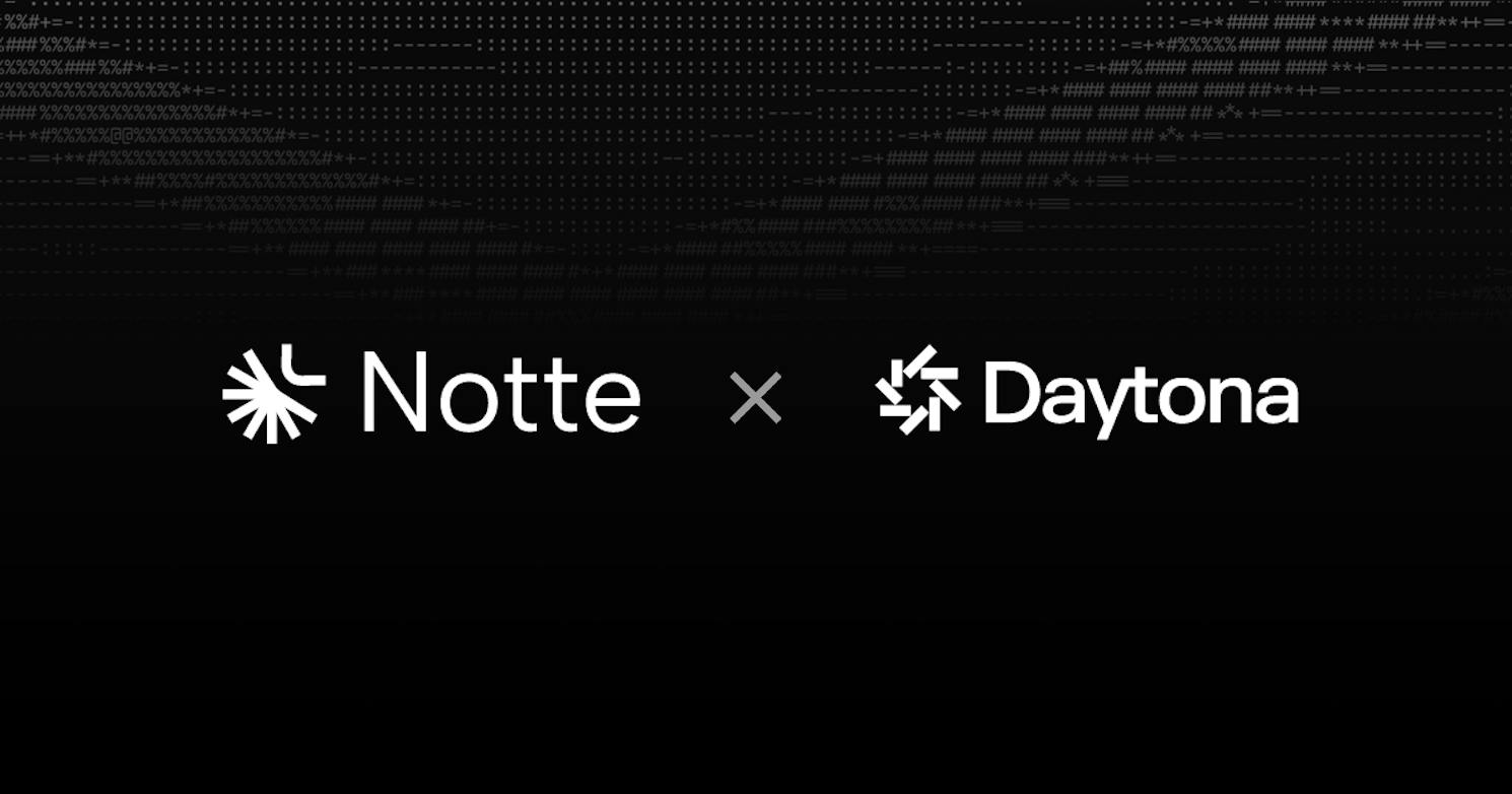 Daytona runs the code, Notte runs the browser