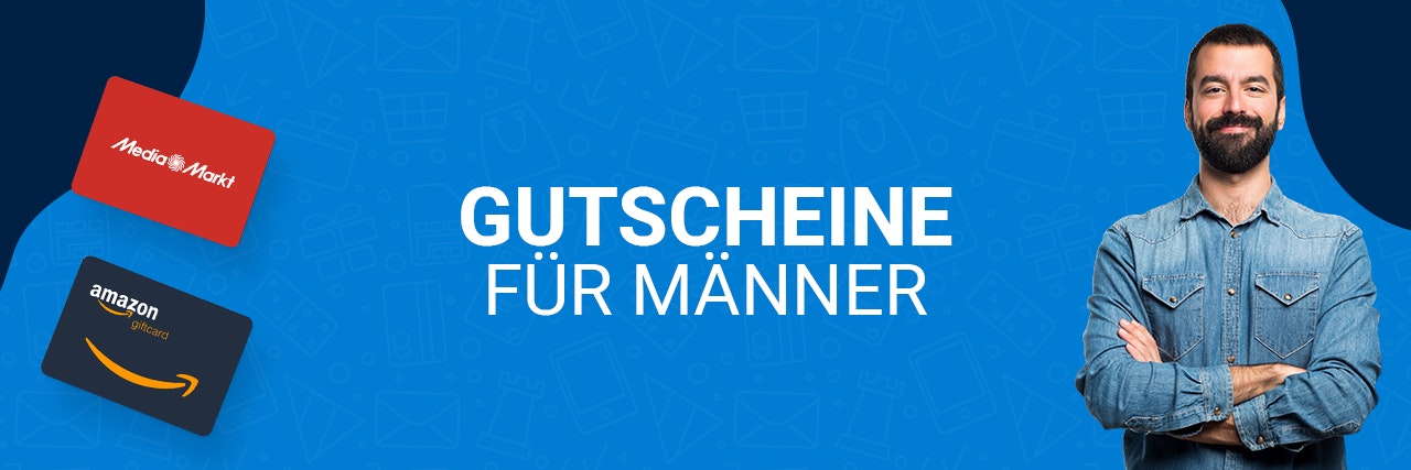 Links im Bild ein MediaMarkt- und Amazon-Gutschein. Rechts ist ein glücklicher Mann mit verschränkten Armen zu sehen. In der Mitte steht „Gutscheine für Männer“ auf blauem Hintergrund.
