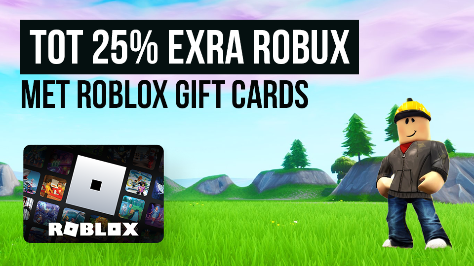 25% meer Robux met Roblox Gift Cards!