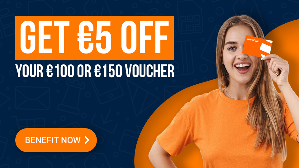 A big title displaying "Get €5 off your €100 or €150 voucher", next to it is a person holding a Jeton Cash card.
