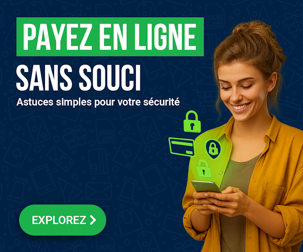 Astuces simples pour votre sécurité