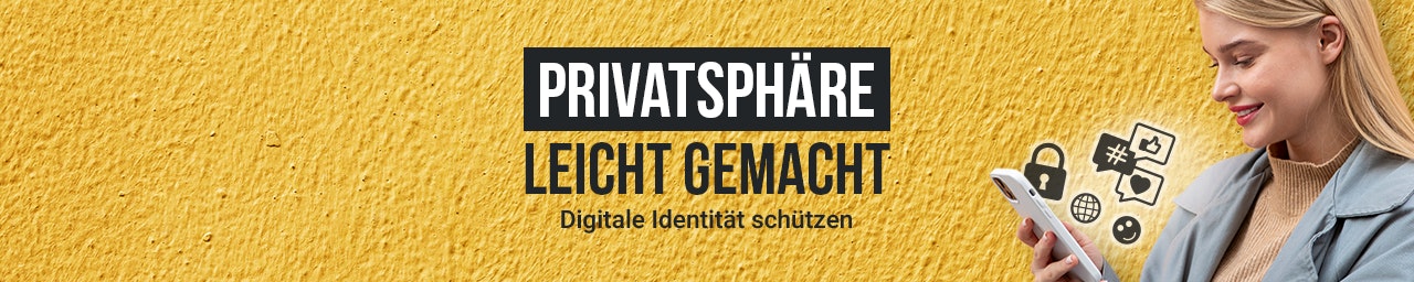 Privatsphäre leicht gemacht Schütze deine digitale Identität online
