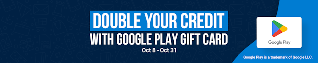 Double your Google Play Credit On dundle from 8 to 31 Oct by buying a Google Play gift card