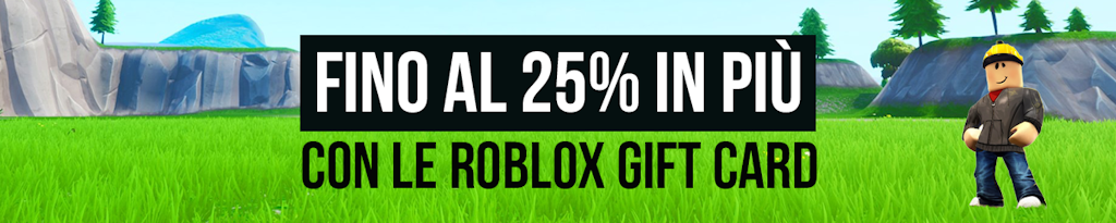 Fino al 25% in più con le Roblox Gift Card con le Roblox Gift Card dundle