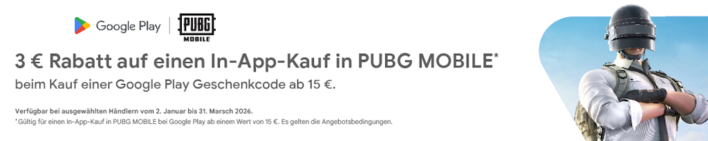 3 € rabatt auf einen In-App-Kauf in PUBG Mobile Kauf dir eine Google Play Geschenkkarte (ab 15 €) bei dundle