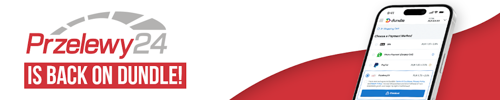 Przelewy24 are again available on dundle