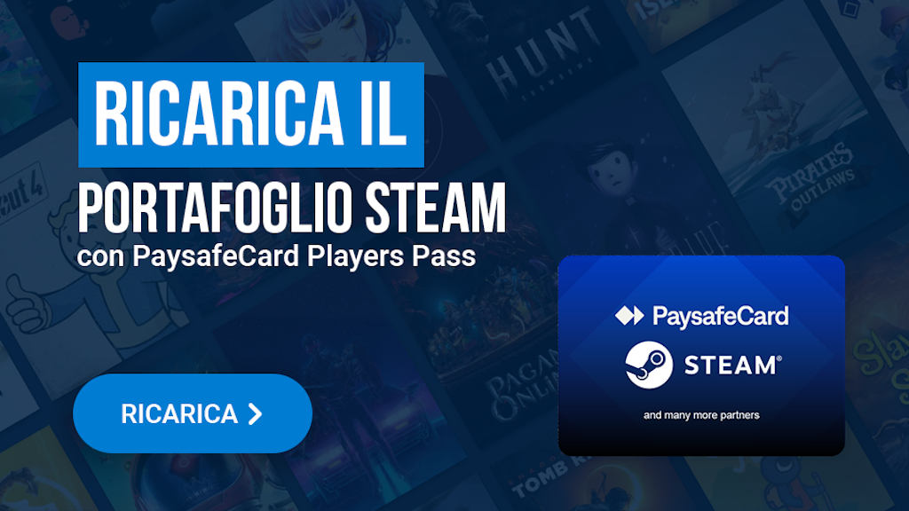 Ricarica il tuo portafoglio Steam con PaysafeCard Player Pass.