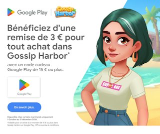 Recevez 3 € de crédit Google Play à dépenser sur Gossip Harbor