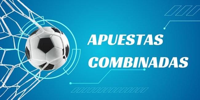 apuestas combinadas