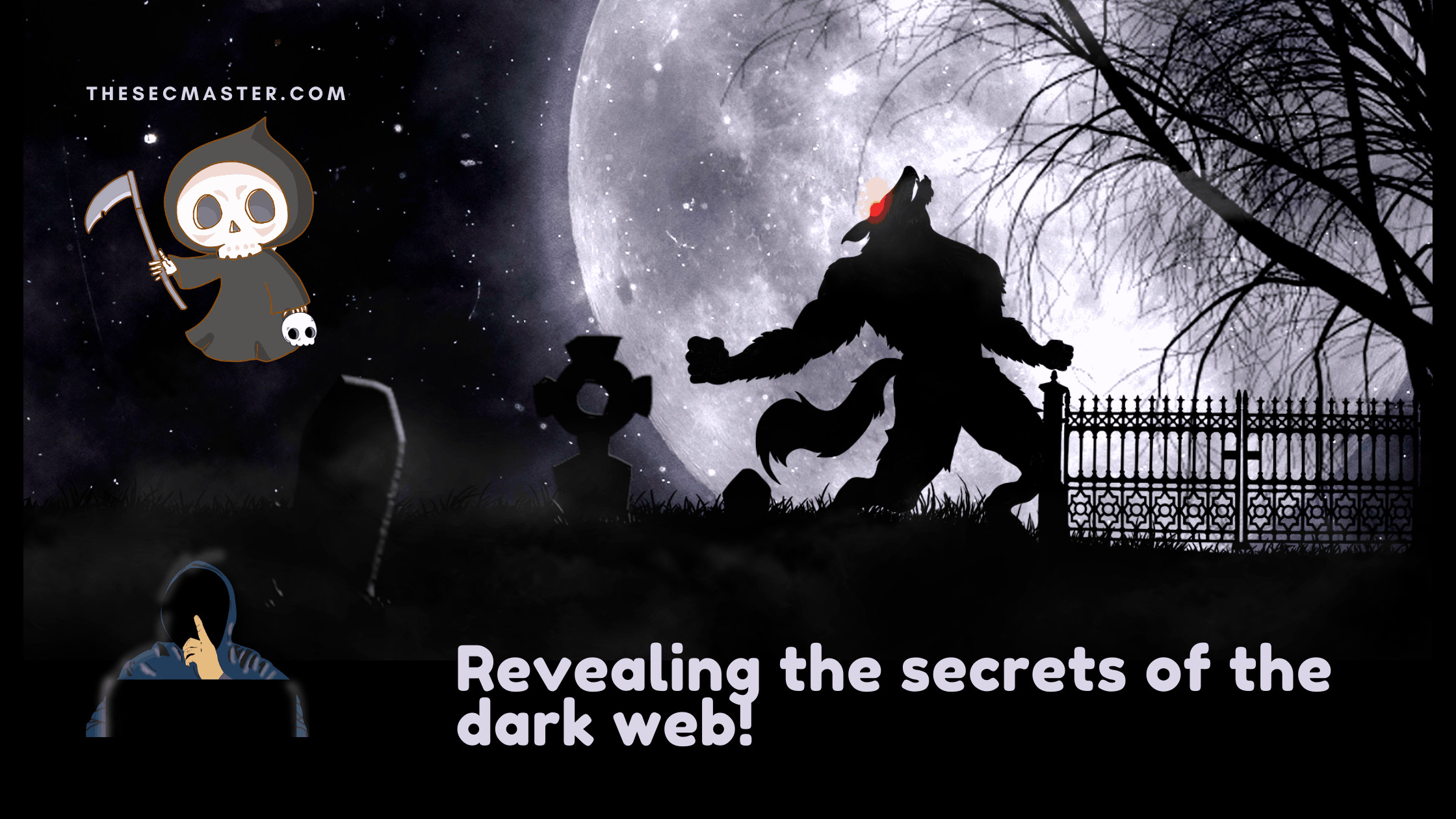 Revealing The Secrets Of The Dark Web