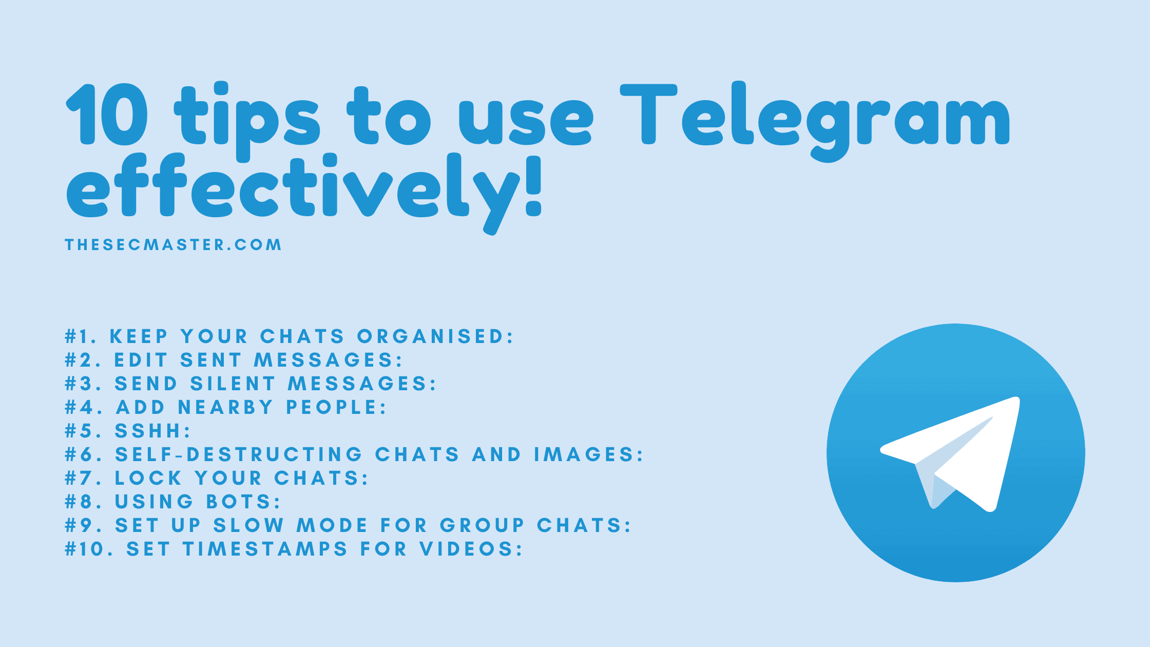 10 Tips To Use Telegram Effectively