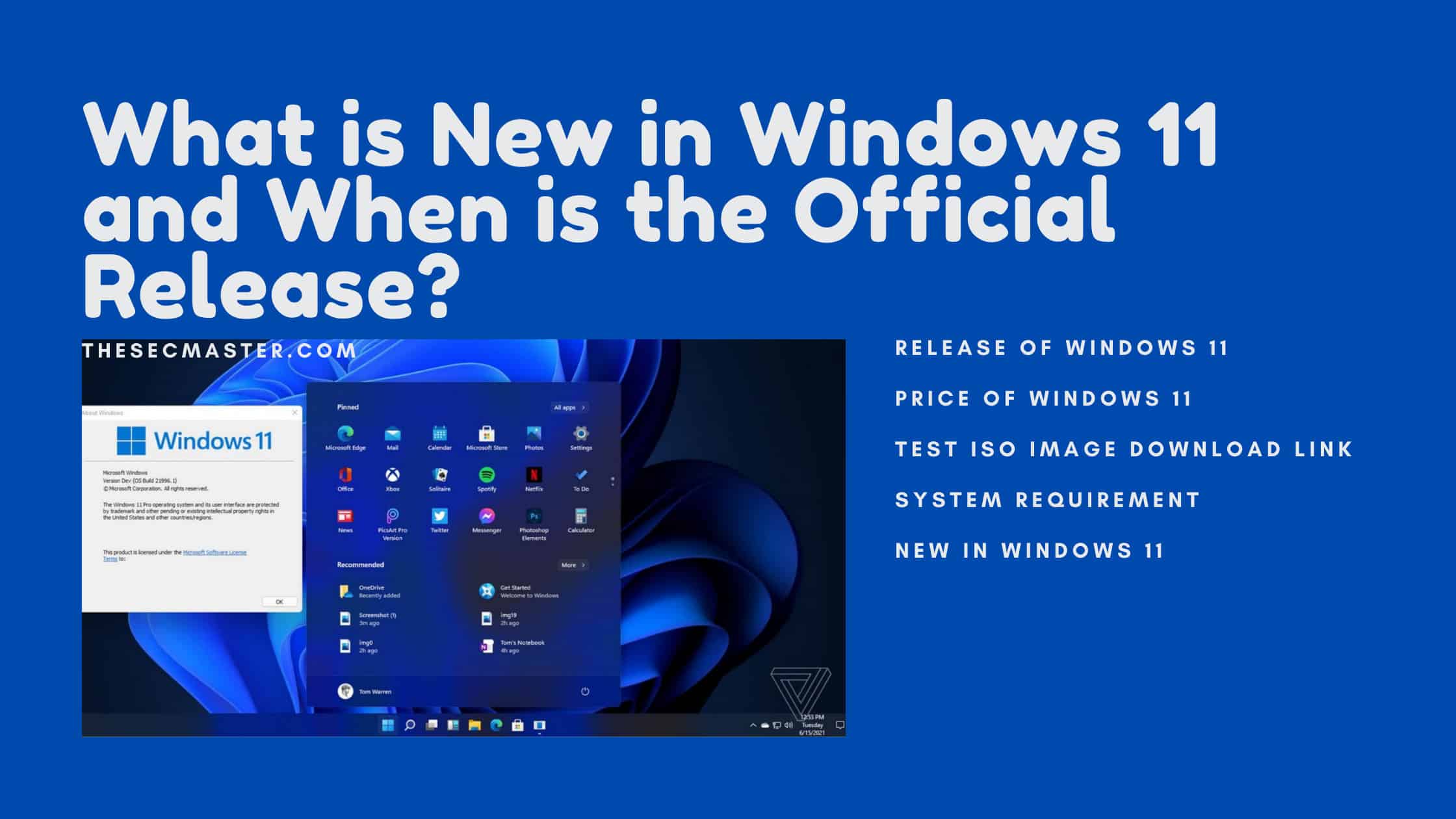 What Is New In Windows 11 And When Is The Official Release