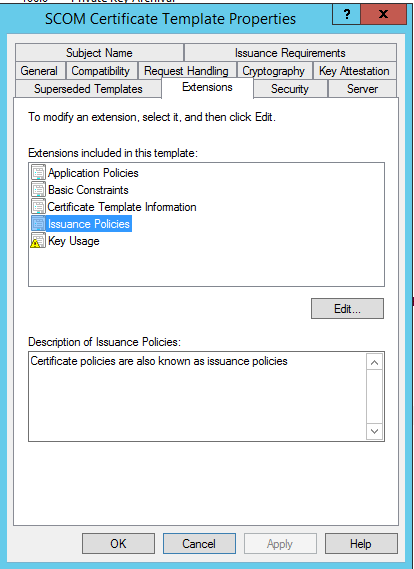 Issuance Policy In Extension Settings On Scom Certificate Template