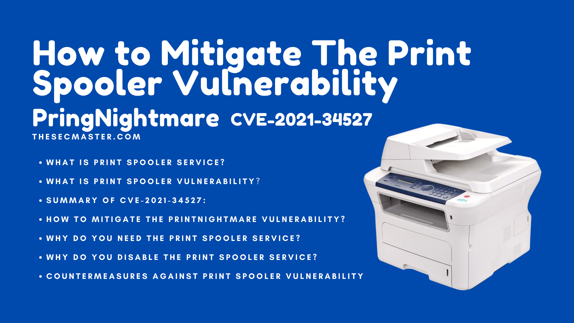 How To Mitigate The Print Spooler Vulnerability Pringnightmare Cve 2021 34527