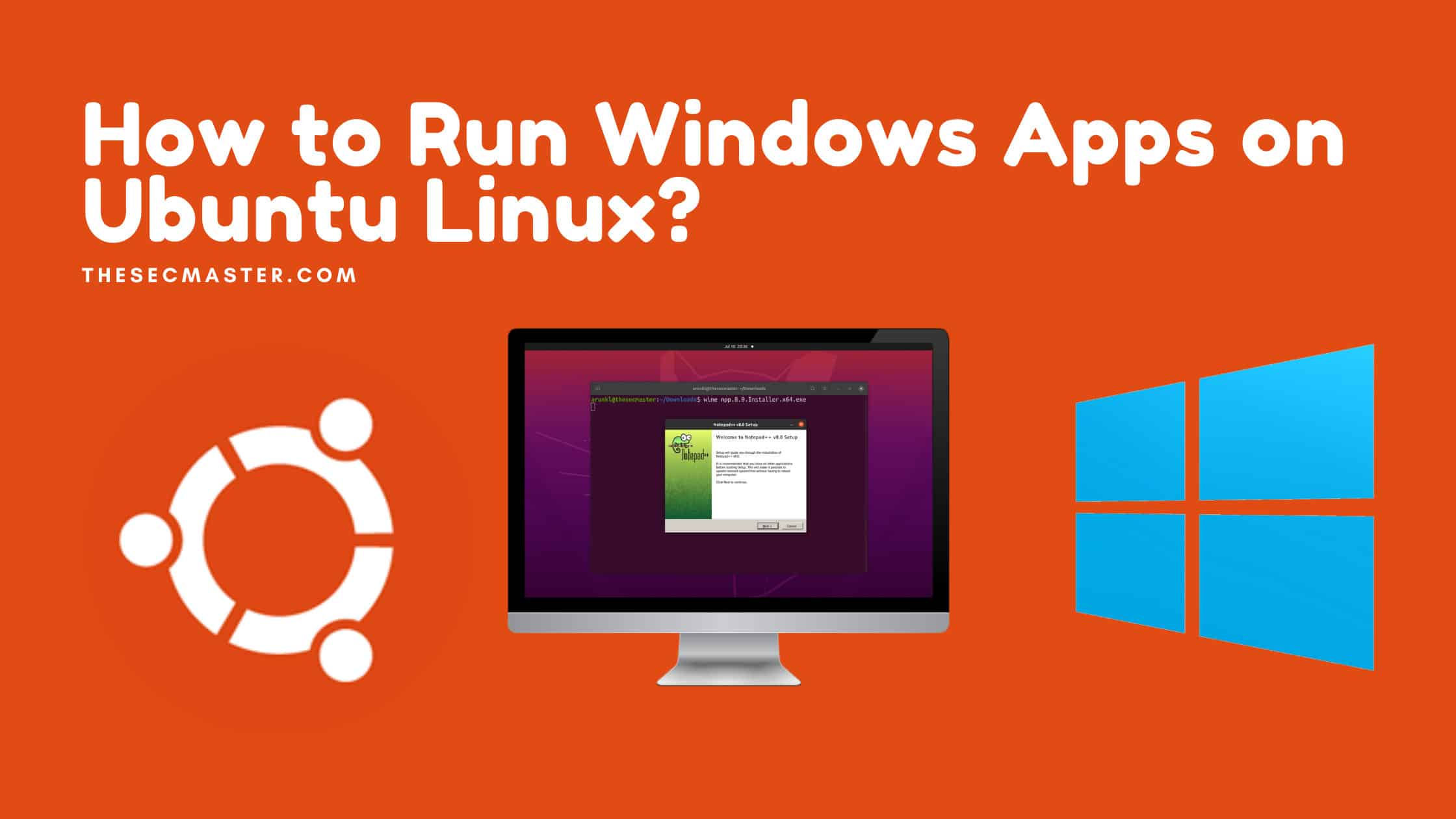 How To Run Windows Apps On Ubuntu Linux