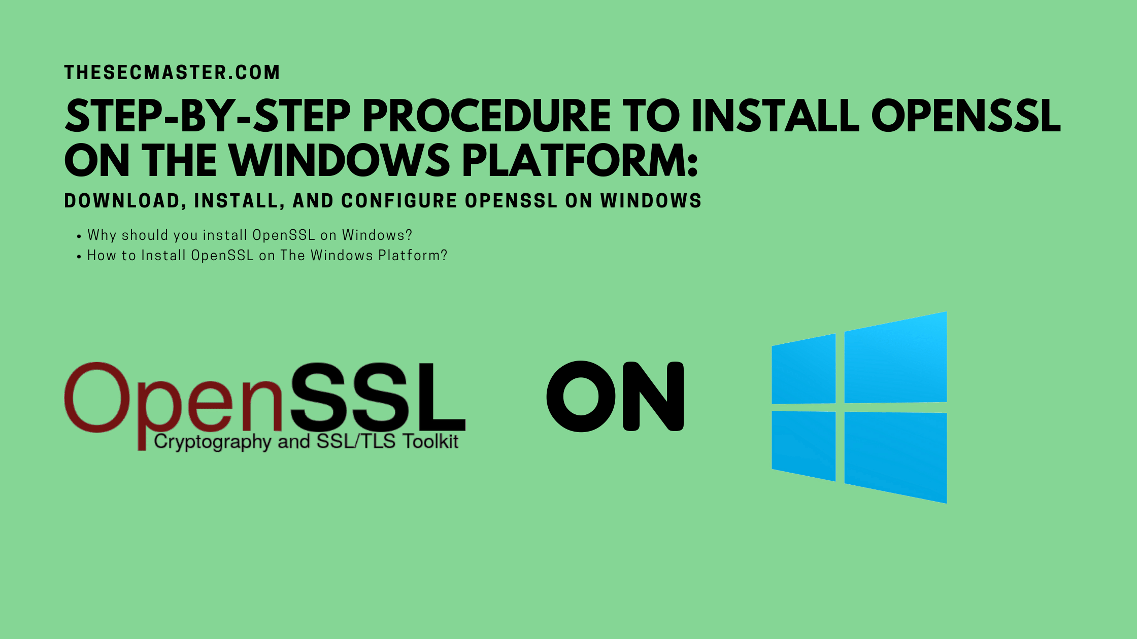 Procedure To Install Openssl On The Windows Platform