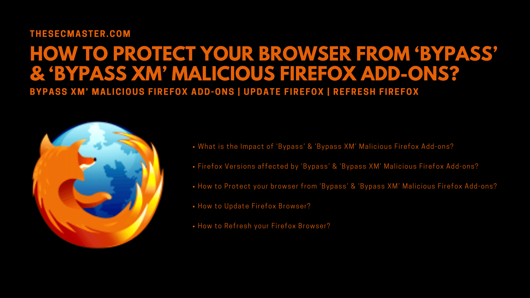 How To Protect Your Browser From E2 80 98bypass E2 80 98bypass Xm Malicious Firefox Add Ons
