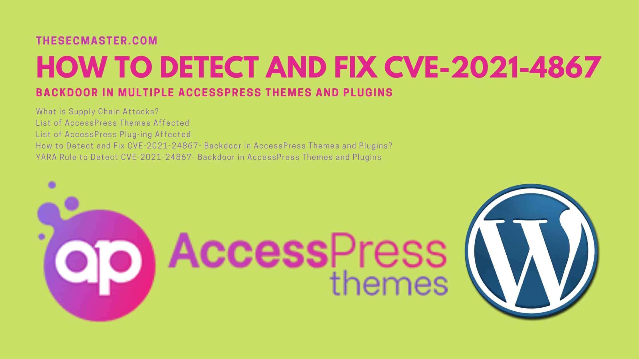 How To Detect And Fix Cve 2021 24867 Backdoor In Accesspress Themes And Plugins