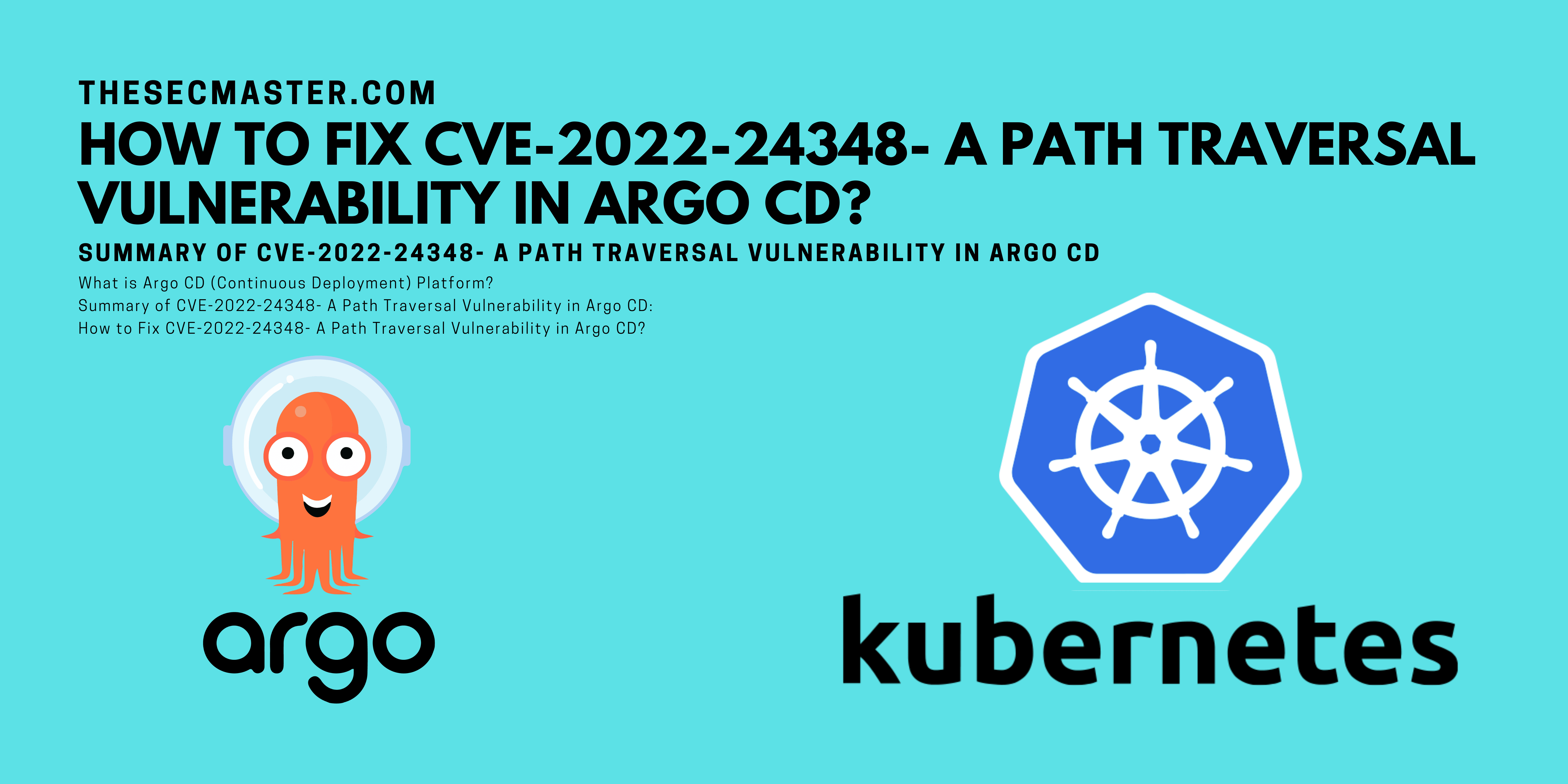 How To Fix Cve 2022 24348 A Path Traversal Vulnerability In Argo Cd