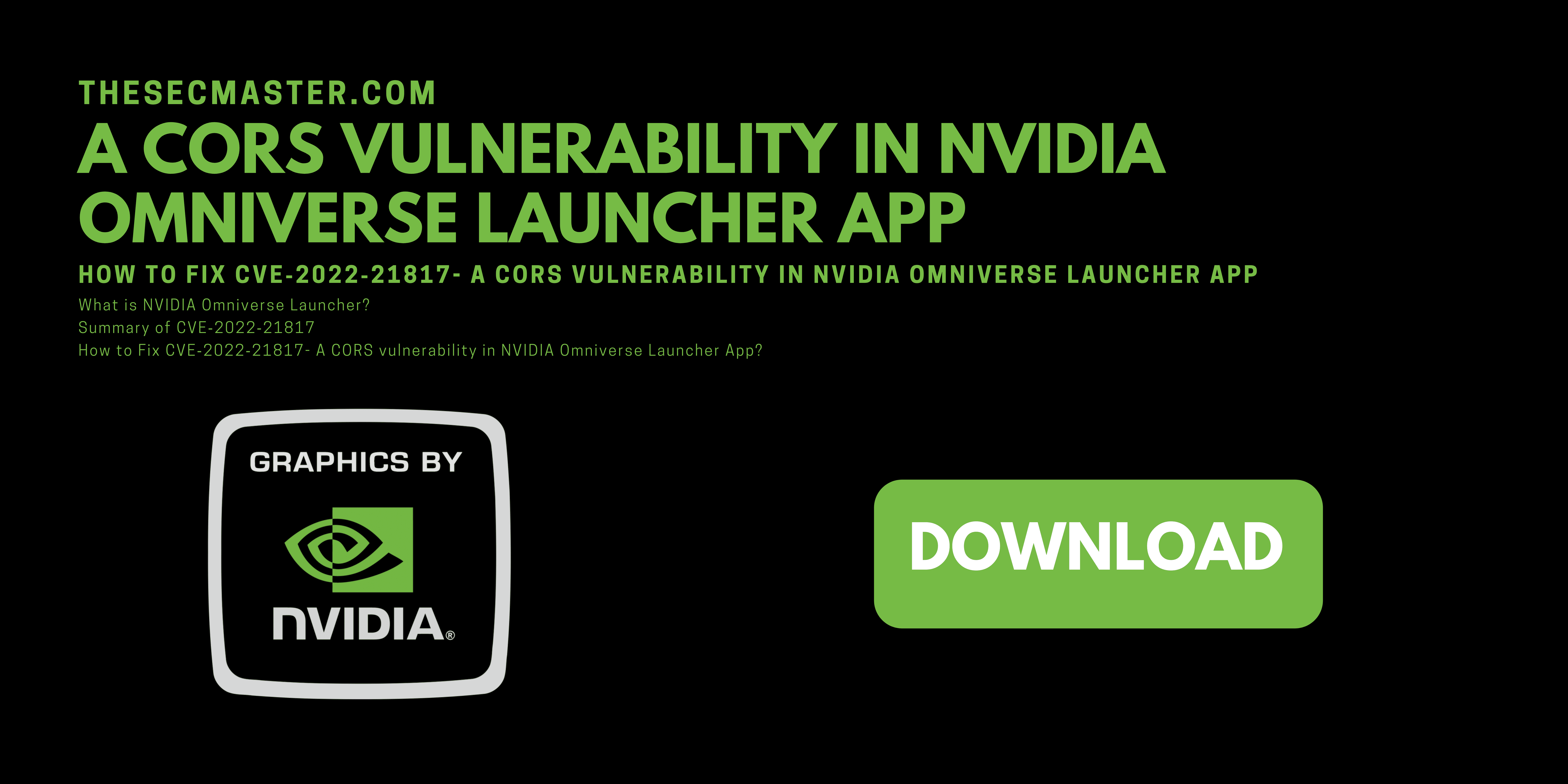 How To Fix Cve E2 80 912022 E2 80 9121817 A Cors Vulnerability In Nvidia Omniverse Launcher App