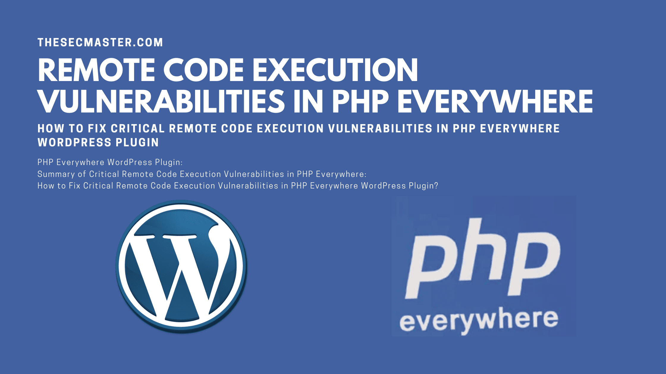 How To Fix Critical Remote Code Execution Vulnerabilities In Php Everywhere Wordpress Plugin