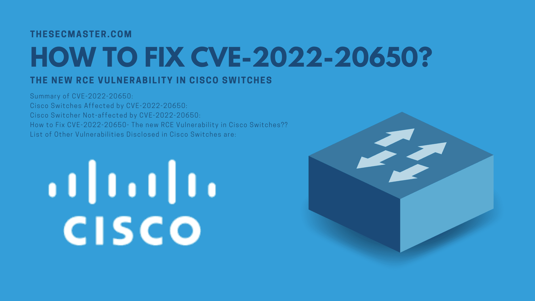 How To Fix Cve 2022 20650 The New Rce Vulnerability In Cisco Switches