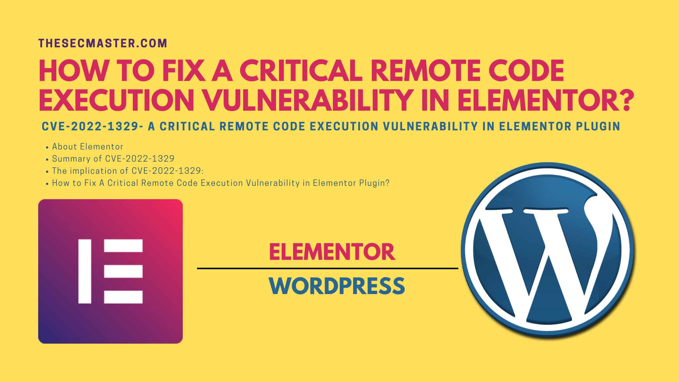How To Fix A Critical Remote Code Execution Vulnerability In Elementor