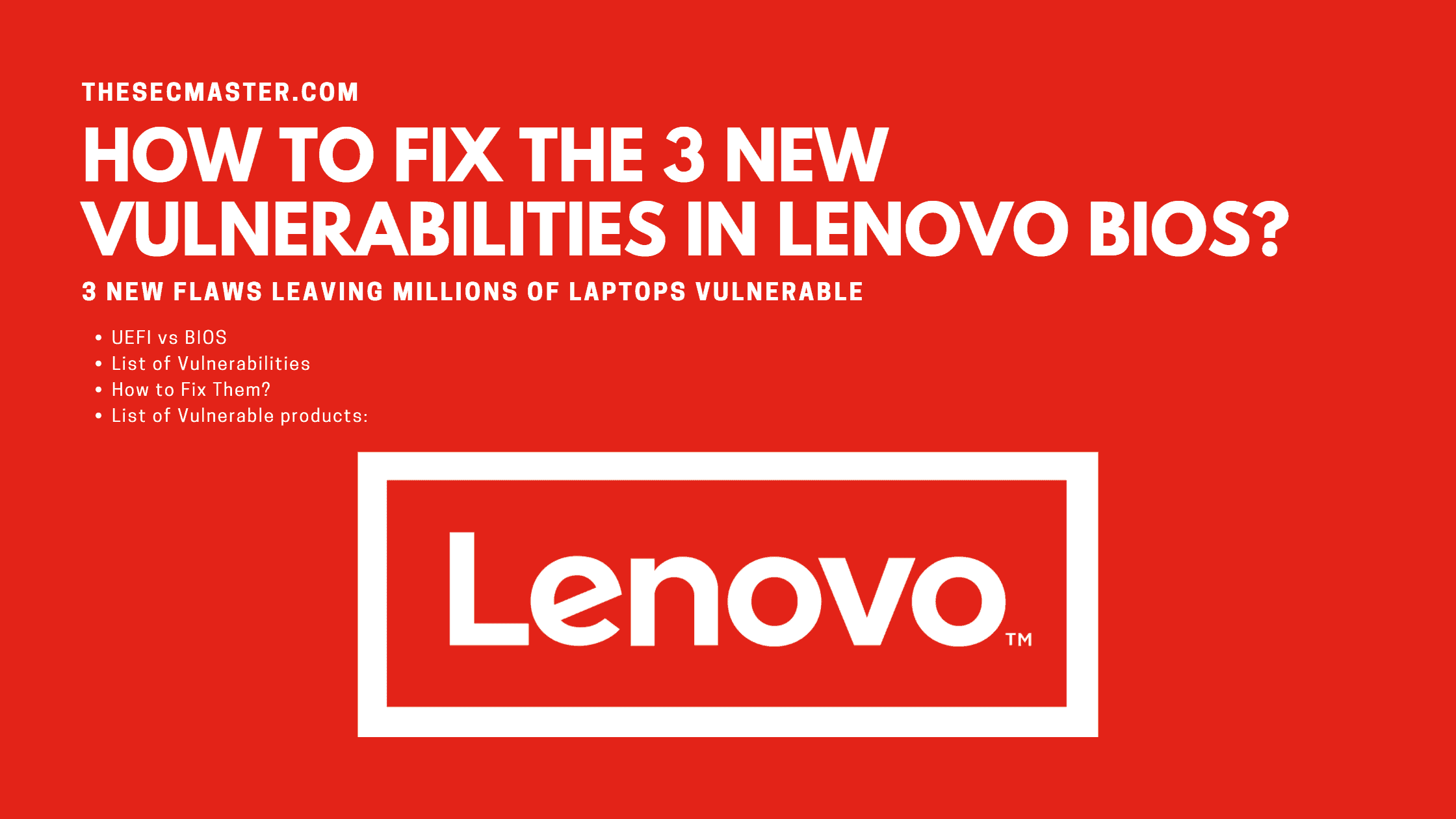 How To Fix The 3 New Vulnerabilities In Lenovo Bios
