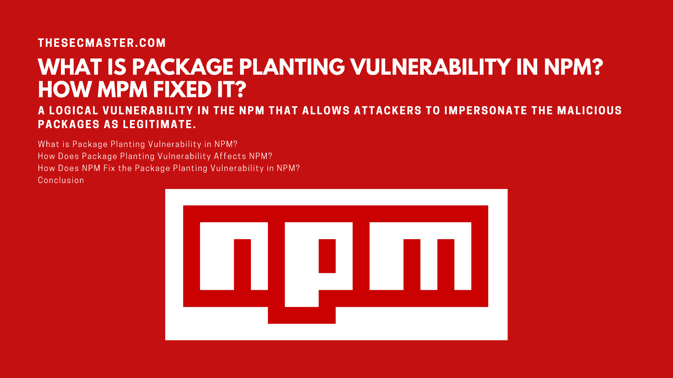 What Is Package Planting Vulnerability In Npm