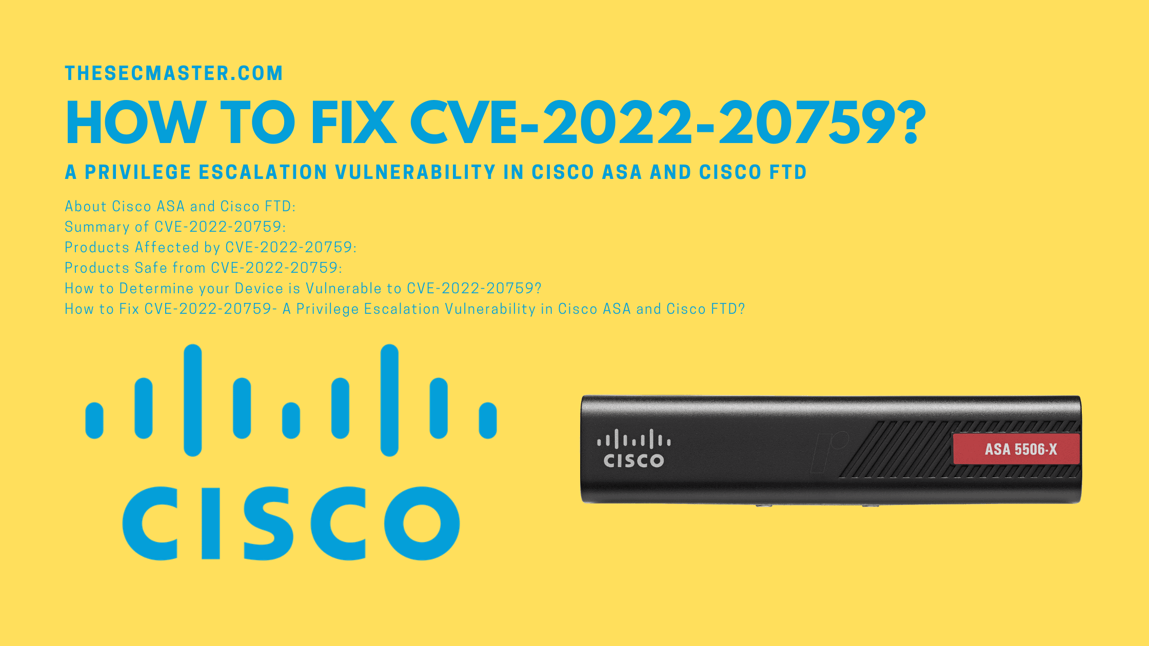 How To Fix Cve 2022 20759 A Privilege Escalation Vulnerability In Cisco Asa And Cisco Ftd