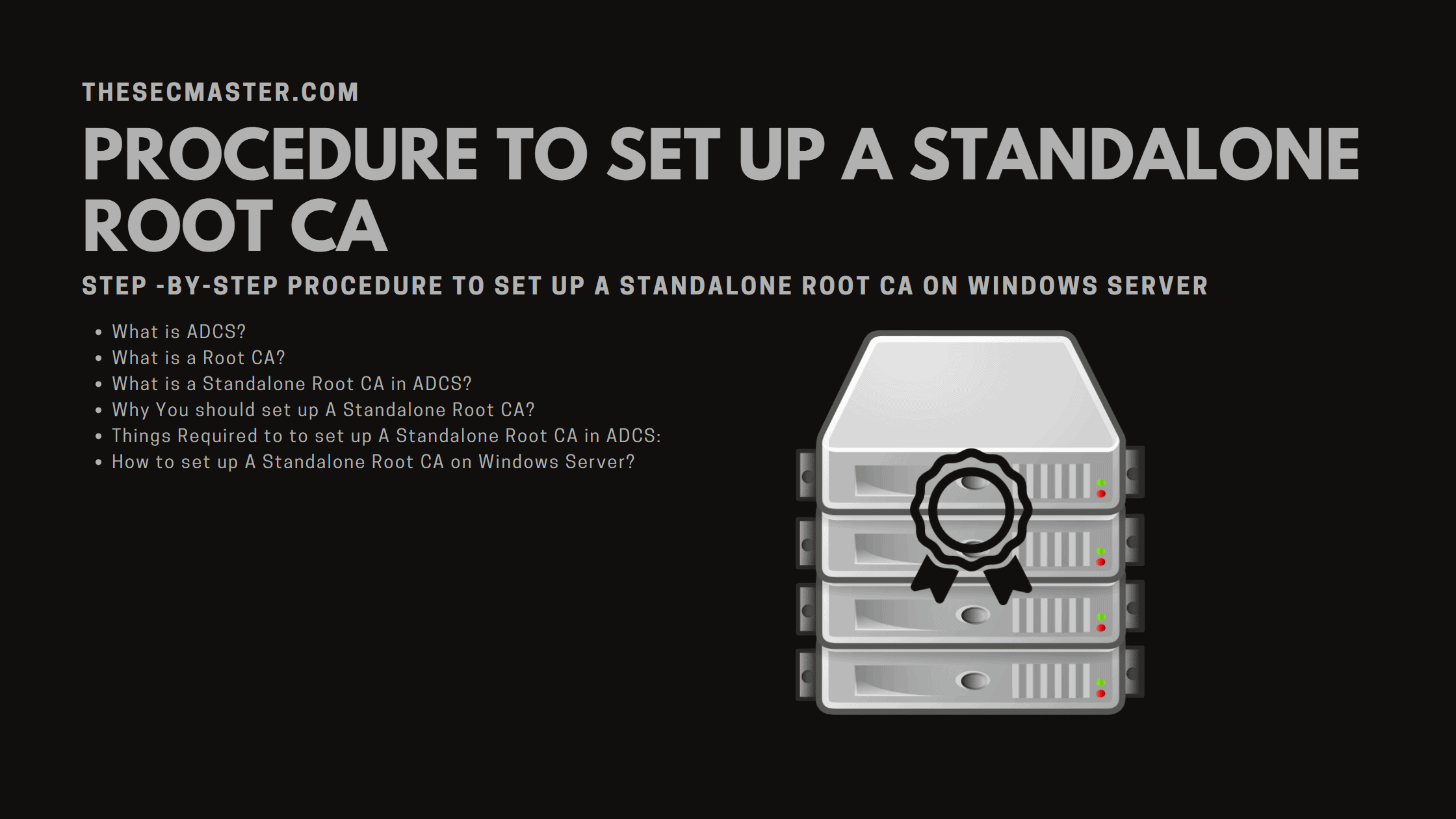 Procedure To Set Up A Standalone Root Ca On Windows Server