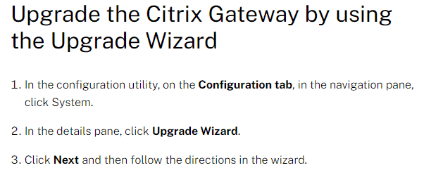 Upgrade The Citrix Gateway By Using The Upgrade Wizard