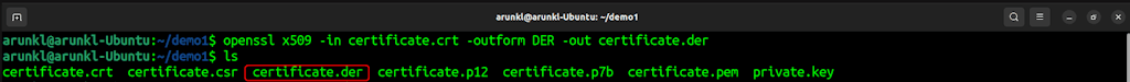 Openssl Commands To Convert A Certificate From Crt To Der