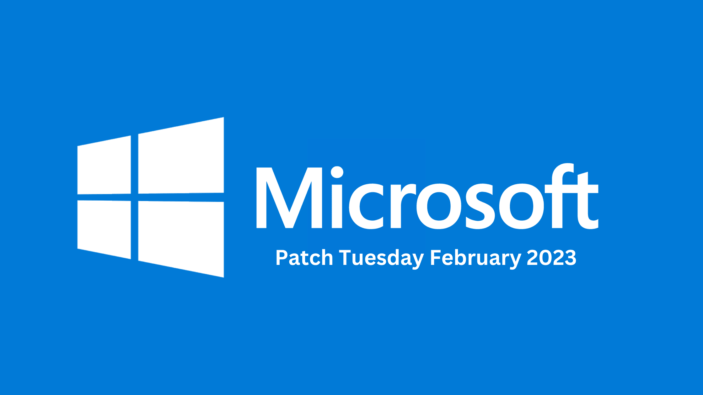 Breaking Down The Latest February 2023 Patch Tuesday Report