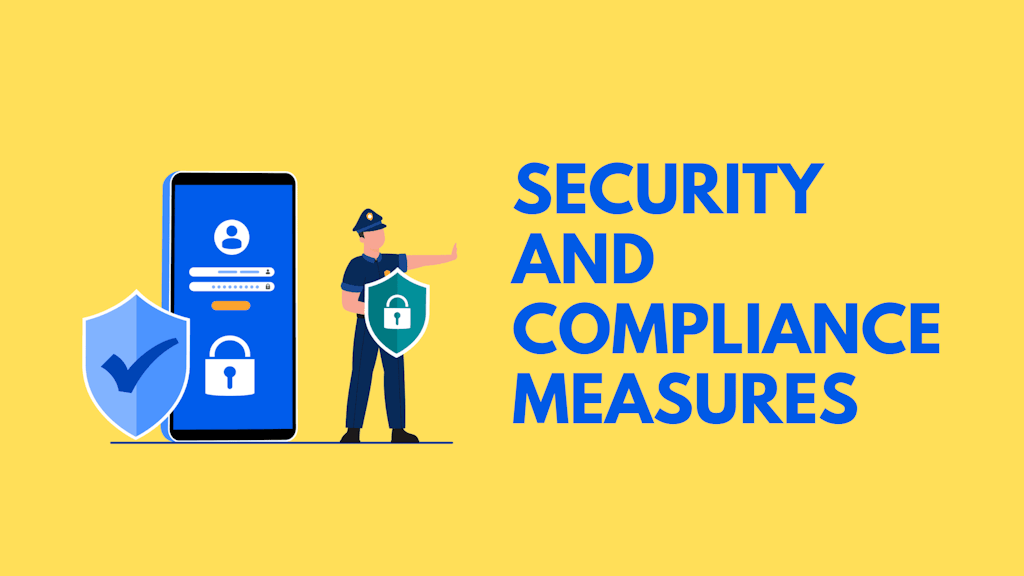 Security And Compliance Measures