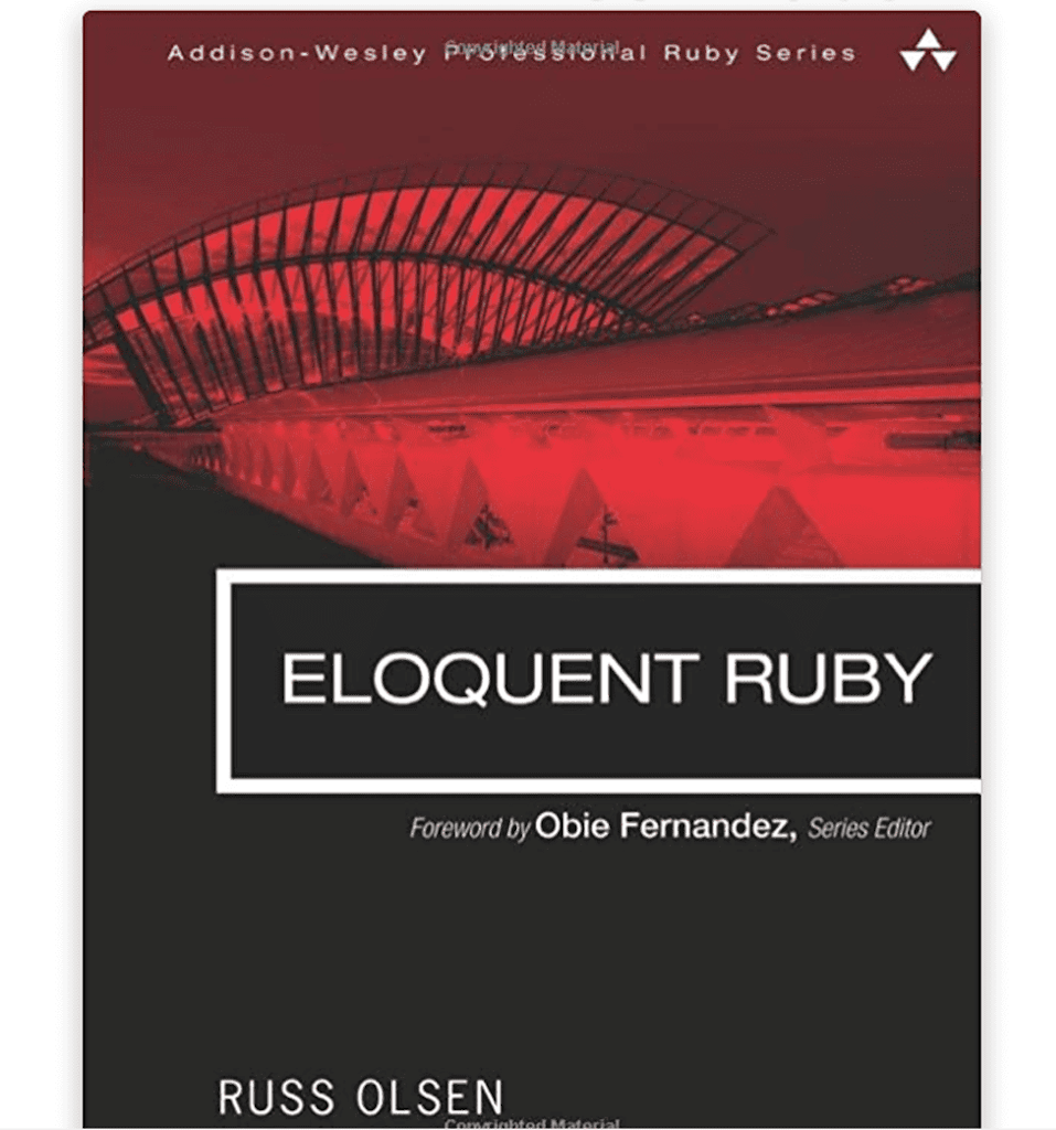 Eloquent Ruby By Russ Olsen