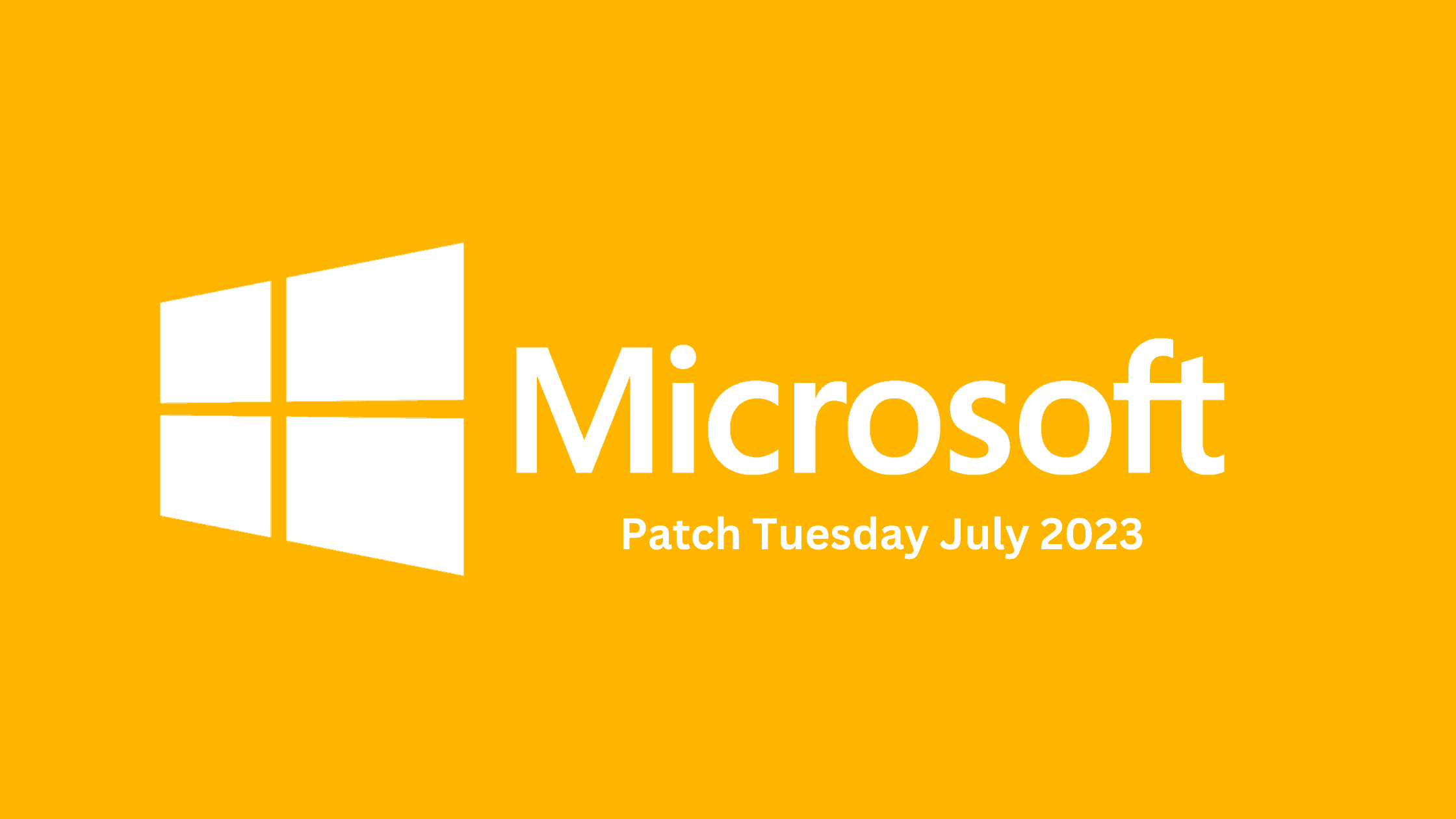 Breaking Down The Latest July 2023 Patch Tuesday Report