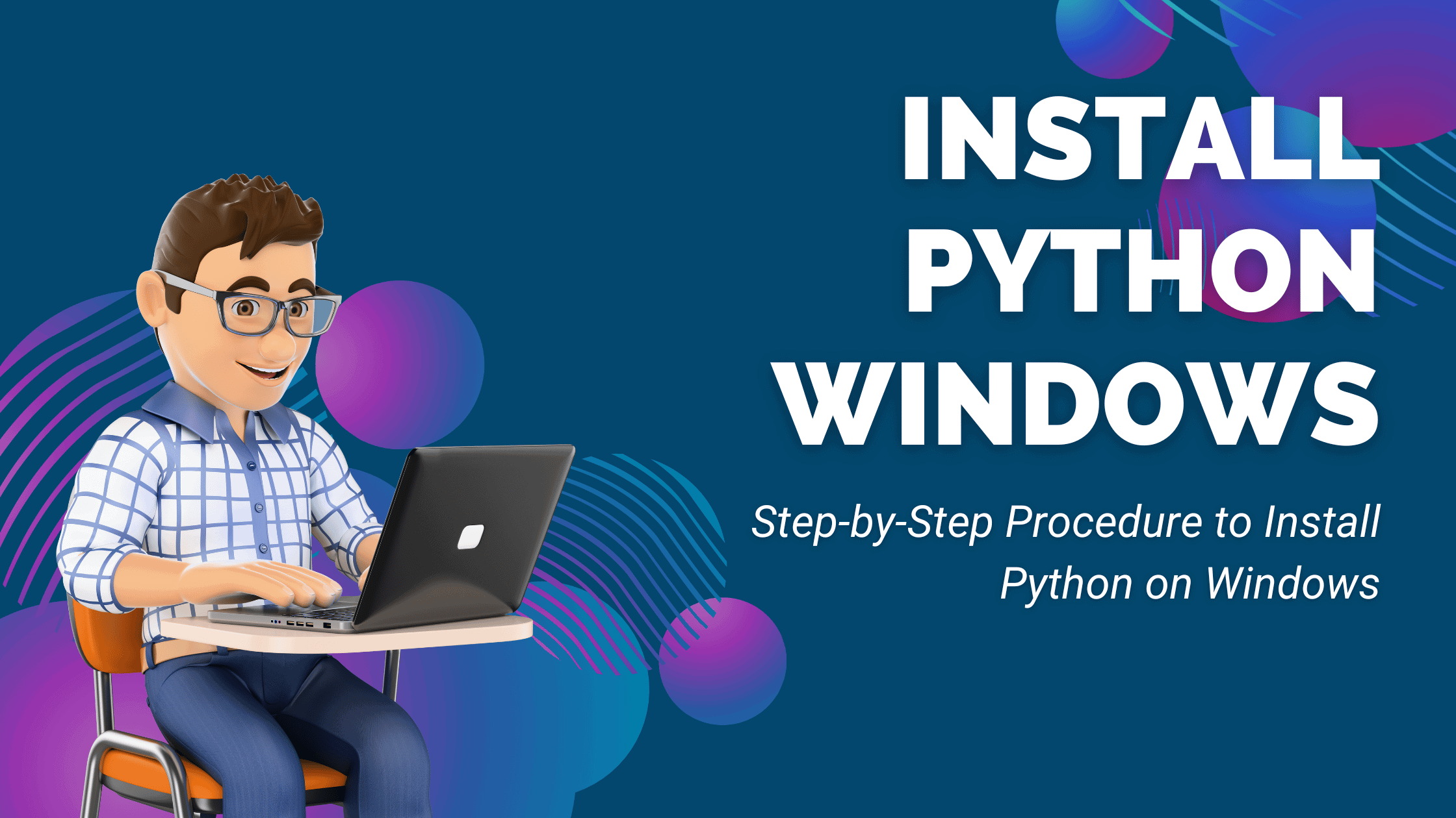 Step By Step Procedure To Install Python On Windows 1