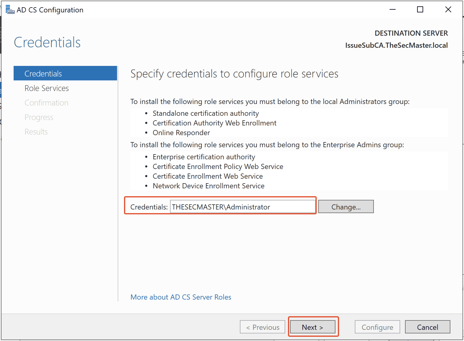 Select The Administrator Account In The Adcs Configuration Wizard