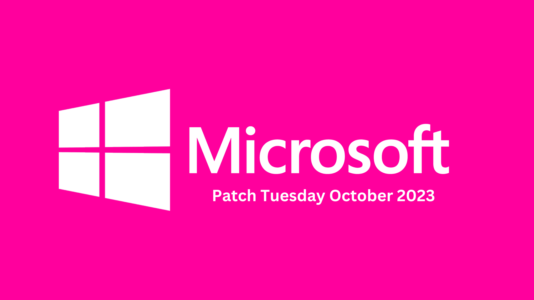 Breaking Down The Latest October 2023 Patch Tuesday Report