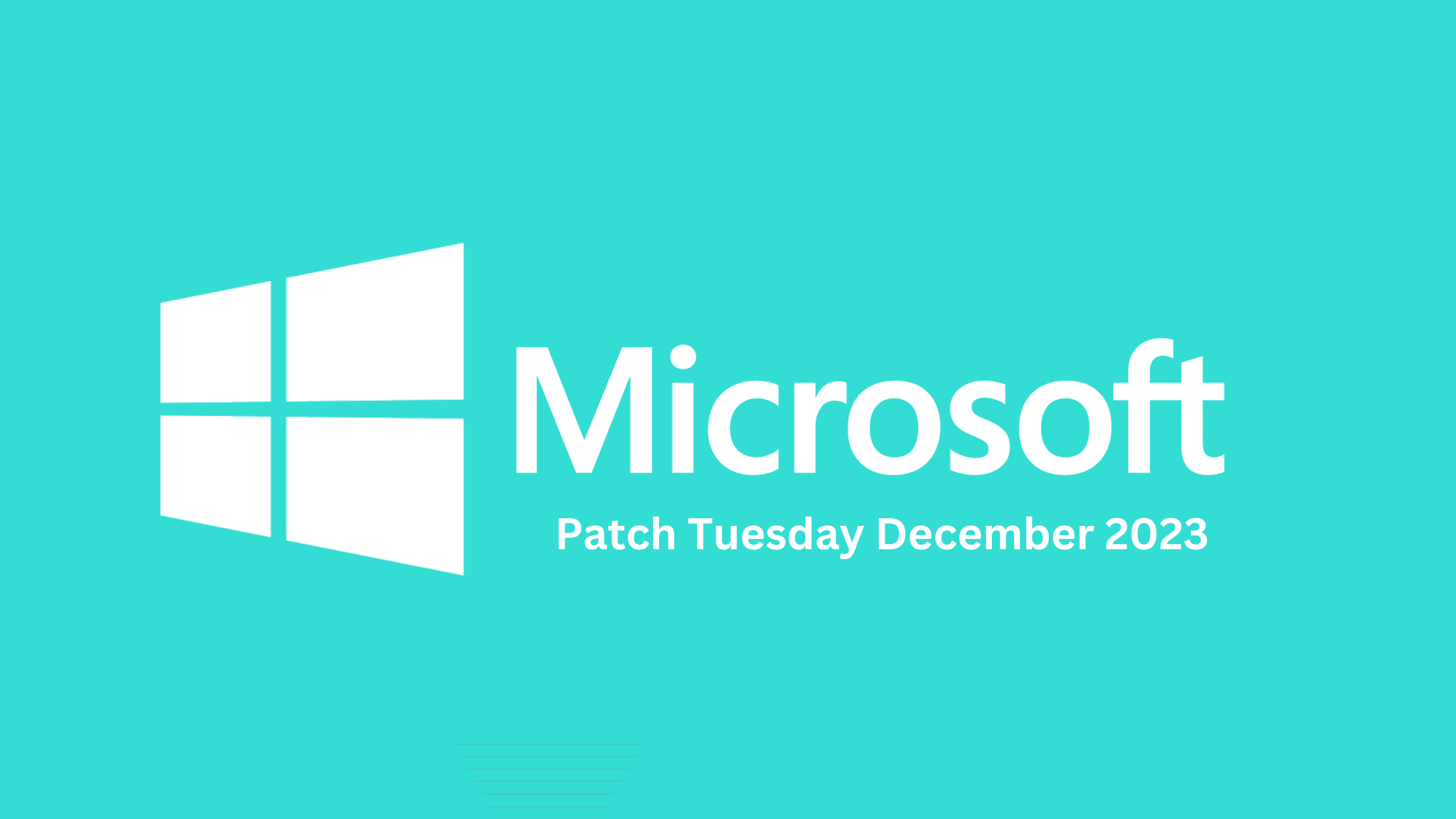 Breaking Down The Latest December 2023 Patch Tuesday Report