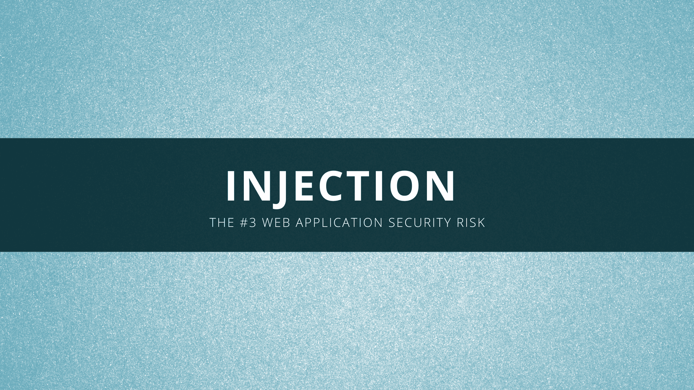 Injection