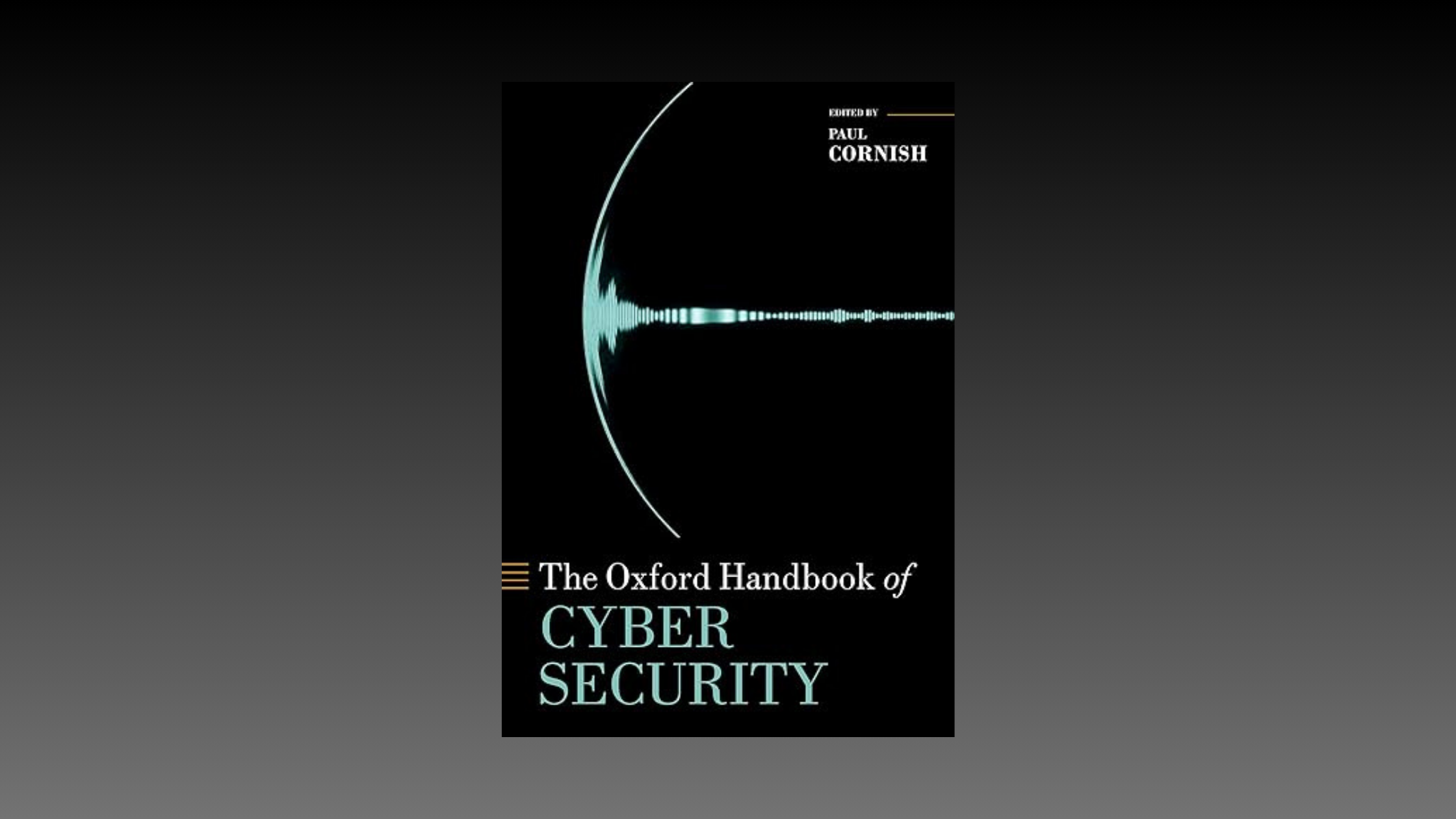 Cover photo of The Oxford Handbook of Cyber Security