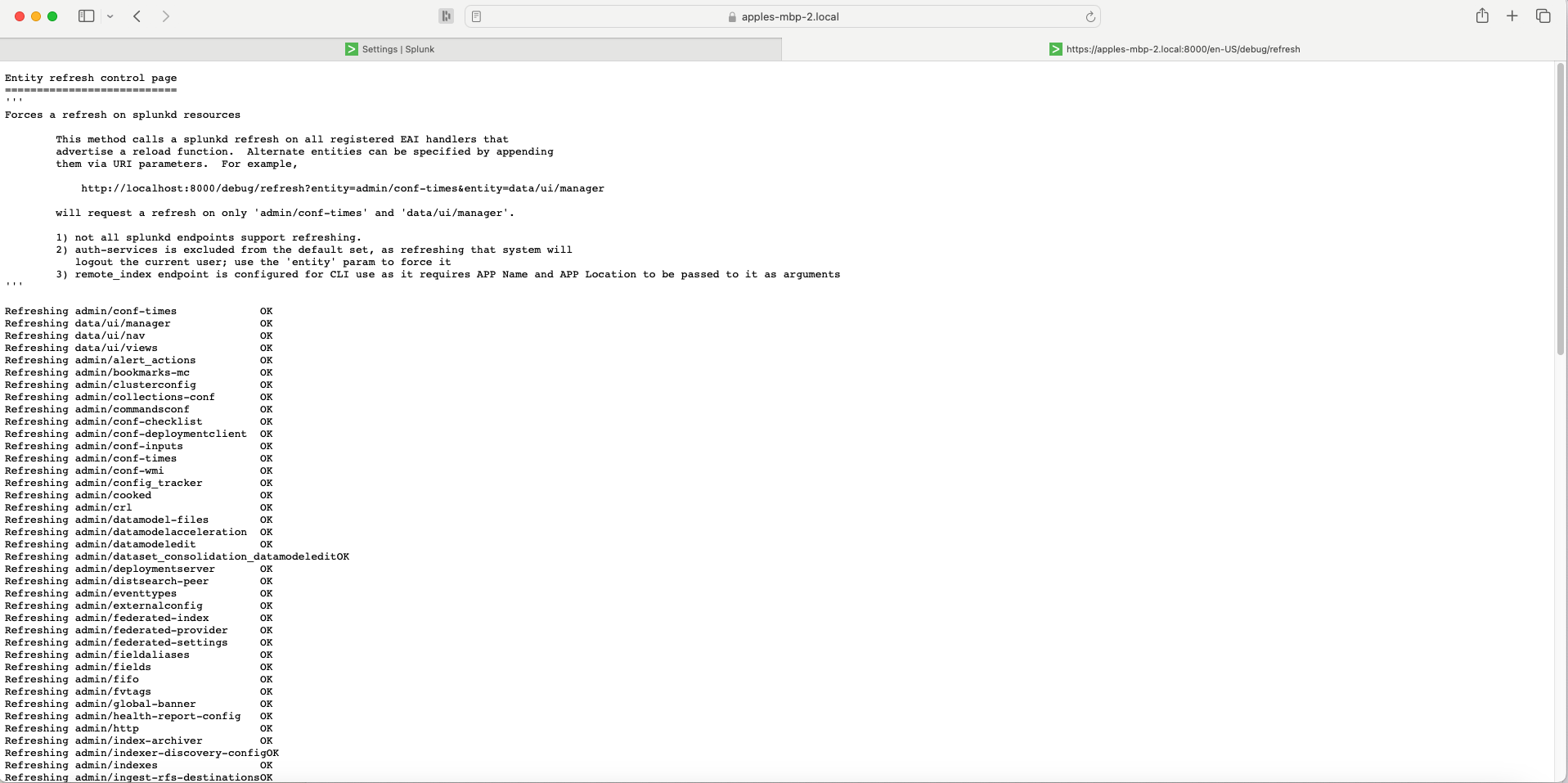 Screenshot of a Splunk management interface showing the execution of a configuration refresh command with a list of components being updated.