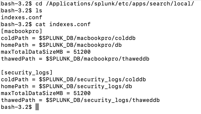 The image shows a command-line interface where the user has viewed the 'indexes.conf' file contents in a Splunk directory, displaying settings for various data storage paths and size limits.