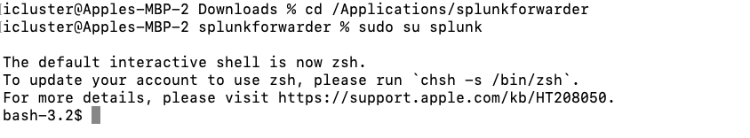A terminal screenshot on a Mac displaying the switch to the 'splunk' user with a notice about the default shell changing to 'zsh'.