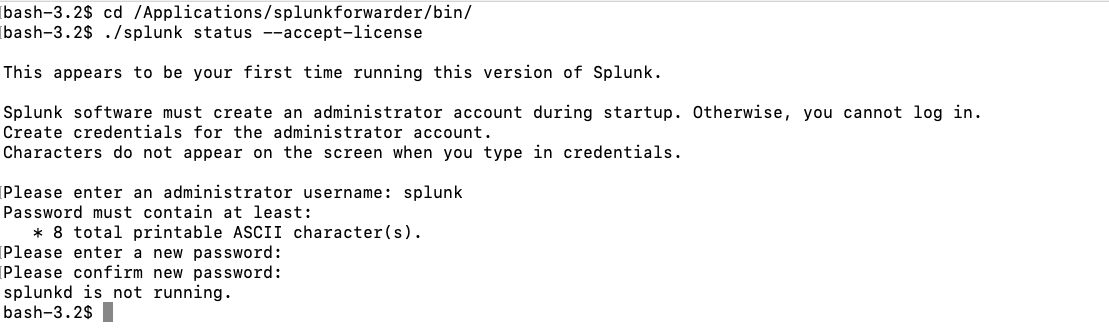 A terminal screenshot on a Mac displaying the process to accept Splunk's license agreement and set up an administrator account for the first time.