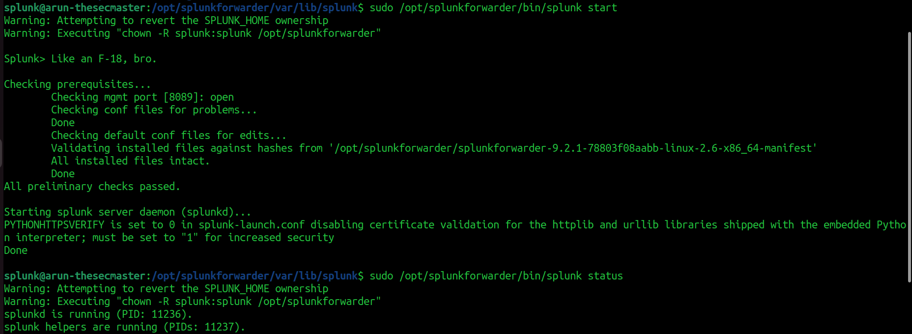 Starting the Universal Forwarder service and checking its status.
